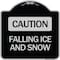 Signmission Caution Falling Ice and Snow Heavy-Gauge Aluminum Architectural Sign, 18" x 18", BS-1818-24286 A-DES-BS-1818-24286 - alternate 1